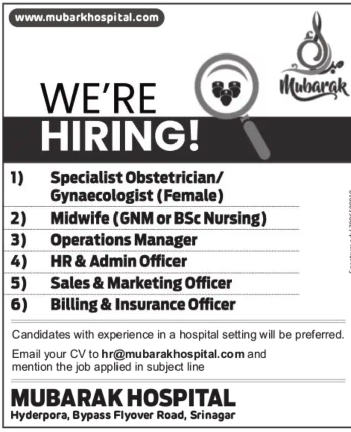 MUBARAK HOSPITAL JOB ADVERTISEMENT