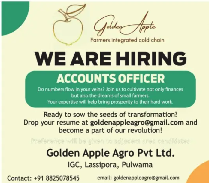 Golden Apple Agro Pulwama, Hiring Accounts Officer