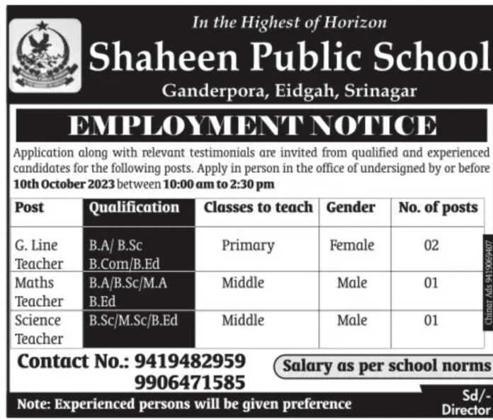 Shaheen Public School Ganderpora, Eidgah, Srinagar Employment Notice