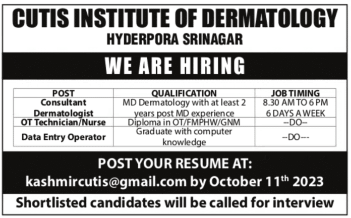 CUTIS INSTITUTE OF DERMATOLOGY JOB ADVERTISEMENT