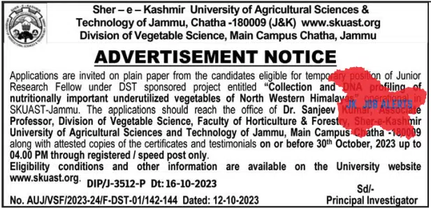 SHER-E-KASHMIR UNIVERSITY OF AGRICULTURAL SCIENCES & TECHNOLOGY OF JAMMU ADVERTISEMENT NOTICE DIP/J-3512-P DT: 16-10-2023