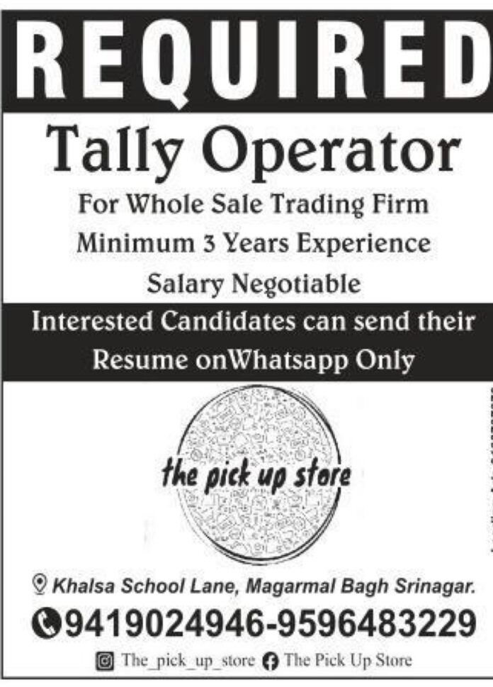 The pickup Store Srinagar Job Advertisement 2024