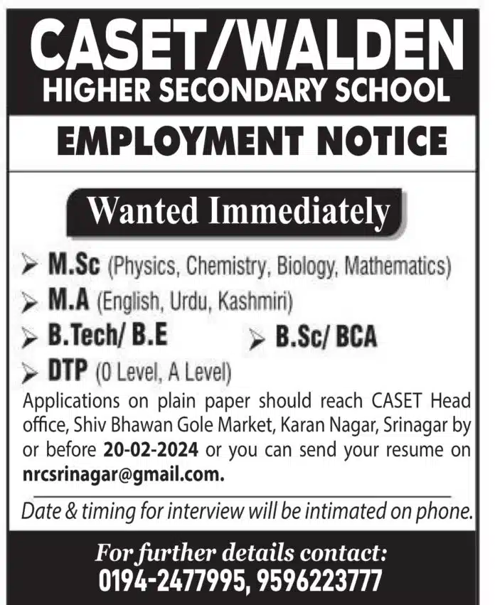 CASET/WALDEN HIGHER SECONDARY SCHOOL SRINAGAR JOB ADVERTISEMENT 2024