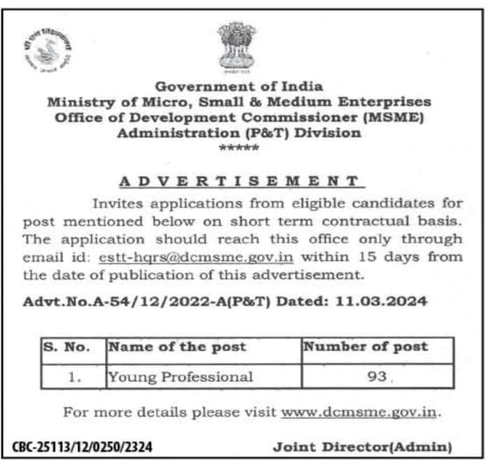Government of India Ministry of Micro, Small & Medium Enterprises Office of Development Commissioner (MSME) JOB ADVERTISEMENT 2024