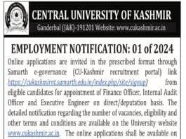 CENTRAL UNIVERSITY OF KASHMIR EMPLOYMENT NOTIFICATION: 01 of 2024