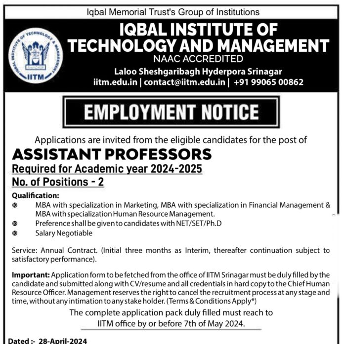 Assistant Professors Needed at Iqbal Institute of Technology and Management!