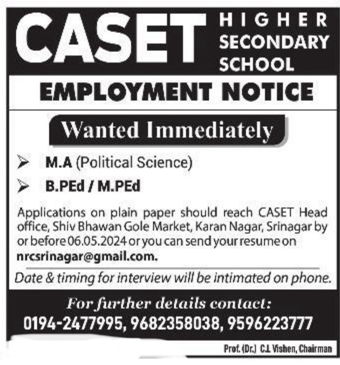 CASET HIGHER SECONDARY SCHOOL EMPLOYMENT NOTICE 2024