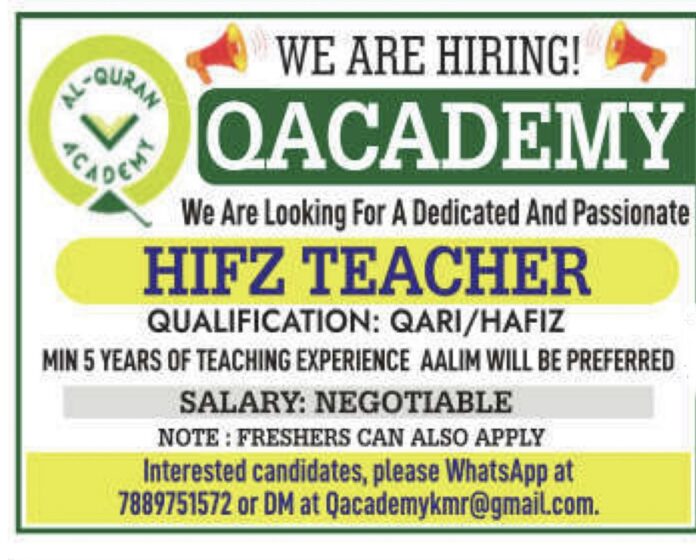 Hiring: Hifz Teacher at Q Academy