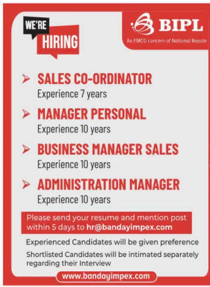 Job Opportunities at Banday Impex Pvt. Ltd. (BIPL) 2024