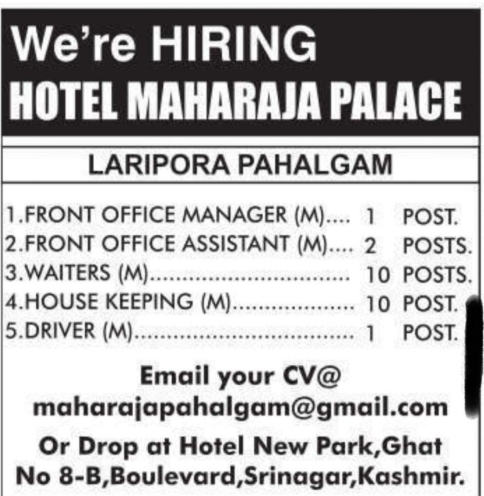 Job Openings at Hotel Maharaja Palace, Pahalgam