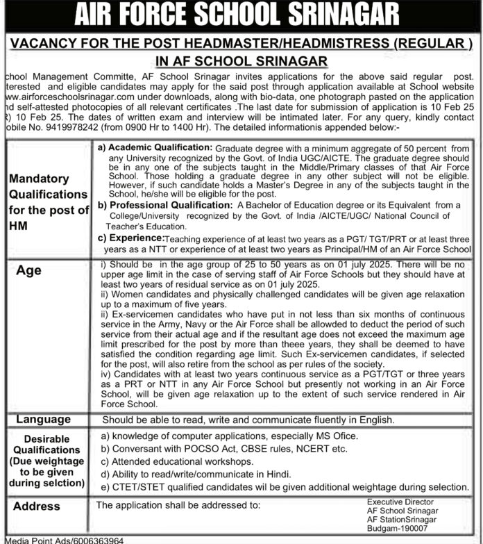 AIR FORCE SCHOOL SRINAGAR VACANCY FOR THE POST OF HEADMASTER/HEADMISTRESS (REGULAR)