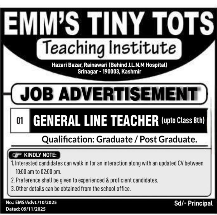 EMM’s Tiny Tots Srinagar Recruitment 2025 – General Line Teacher Vacancy